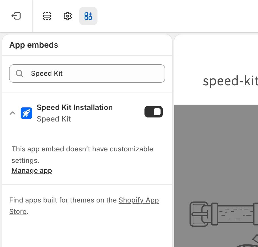 Shopify theme editor, App embeds panel: the app embed Speed Kit Installation is switched on.